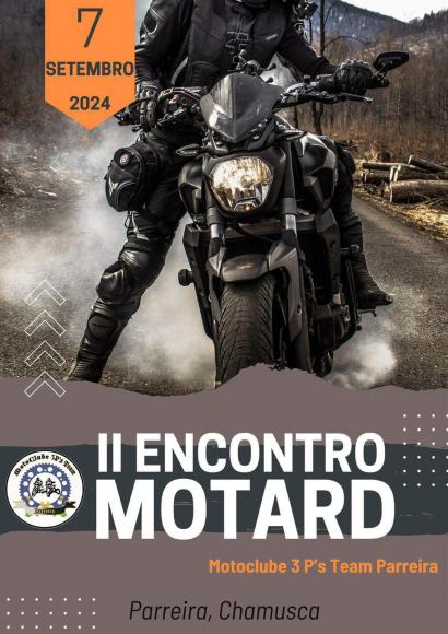Encontro Motard organizado pelo Grupo Motard 3Ps Team dia 7 de Setembro no Salão de Convívio da Parreira. Encontro Motard organizado pelo Grupo Motard 3Ps Team dia 7 de Setembro no Salão de Convívio da Parreira.