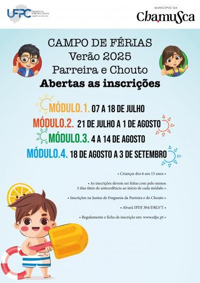 Estão abertas as inscrições para o Campo de Férias de verão 2025. Inscrições até cinco dias uteis antes do inicio de cada modulo.