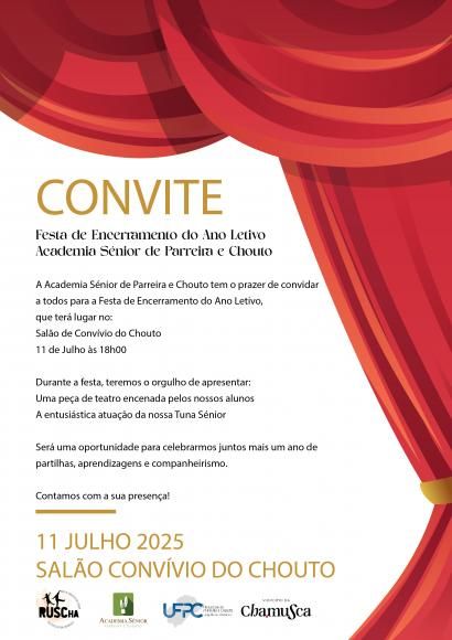 Dia 11 de julho pelas 18H no salão de convívio do Chouto a Universidade Sénior da Parreira e Chouto convida-os a estarem presentes na apresentação de peça teatro e atuação da sua Tuna.